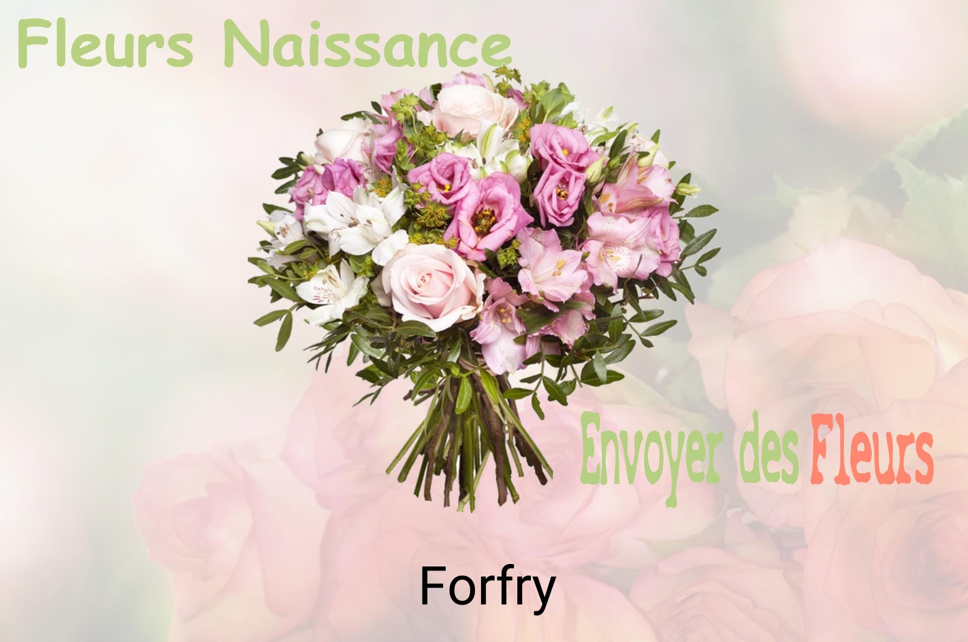 Bouquet de fleurs de naissance livré à Forfry
